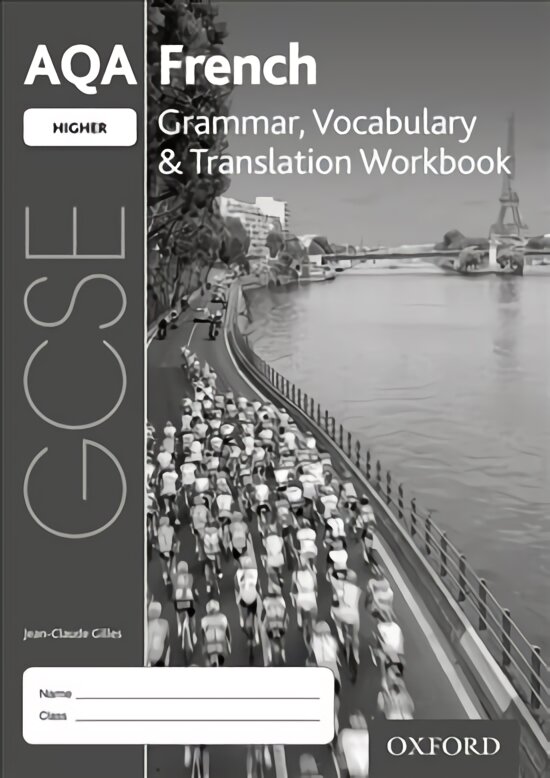 AQA Gcse French Higher Grammar, Vocabulary & Translation Workbook (Pack of 8): With all you need to know for your 2022 assessments 3rd Revised edition kaina ir informacija | Knygos paaugliams ir jaunimui | pigu.lt