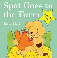 Spot Goes to the Farm kaina ir informacija | Knygos mažiesiems | pigu.lt