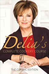 Delia's Complete Cookery Course: kitchen classics from the Queen of Cookery kaina ir informacija | Receptų knygos | pigu.lt