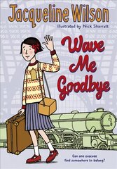 Wave Me Goodbye цена и информация | Книги для подростков и молодежи | pigu.lt
