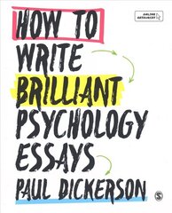 How to Write Brilliant Psychology Essays kaina ir informacija | Socialinių mokslų knygos | pigu.lt