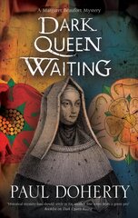 Dark Queen Waiting Main - Large Print цена и информация | Fantastinės, mistinės knygos | pigu.lt