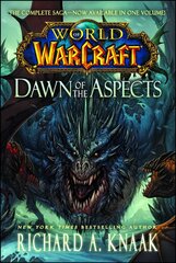 World of Warcraft: Dawn of the Aspects kaina ir informacija | Fantastinės, mistinės knygos | pigu.lt