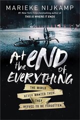 At the End of Everything цена и информация | Книги для подростков  | pigu.lt