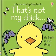 That's not my chick... UK kaina ir informacija | Knygos mažiesiems | pigu.lt
