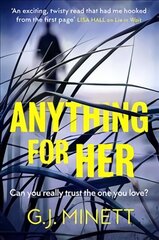 Anything for Her: For fans of LIES цена и информация | Фантастика, фэнтези | pigu.lt