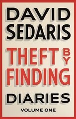 Theft by Finding: Diaries: Volume One kaina ir informacija | Poezija | pigu.lt