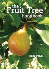 Fruit Tree Handbook цена и информация | Книги о садоводстве | pigu.lt