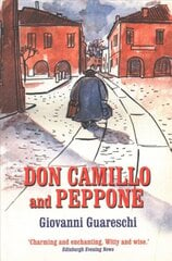 Don Camillo and Peppone: No. 3 in the Don Camillo Series 2nd Revised edition цена и информация | Fantastinės, mistinės knygos | pigu.lt