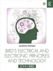 Bird's Electrical and Electronic Principles and Technology 7th edition kaina ir informacija | Socialinių mokslų knygos | pigu.lt