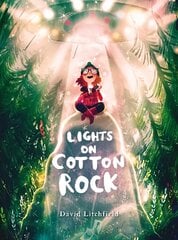 Lights on Cotton Rock Illustrated Edition kaina ir informacija | Knygos mažiesiems | pigu.lt