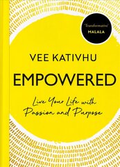 Empowered: Live Your Life with Passion and Purpose kaina ir informacija | Saviugdos knygos | pigu.lt