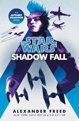 Star Wars: Shadow Fall kaina ir informacija | Fantastinės, mistinės knygos | pigu.lt