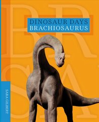 Brachiosaurus цена и информация | Книги для подростков и молодежи | pigu.lt