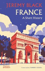 France: A Short History kaina ir informacija | Istorinės knygos | pigu.lt