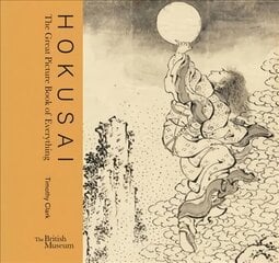 Hokusai: The Great Picture Book of Everything цена и информация | Книги об искусстве | pigu.lt