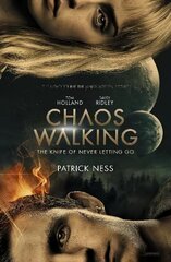 Chaos Walking: Book 1 The Knife of Never Letting Go: Movie Tie-in kaina ir informacija | Knygos paaugliams ir jaunimui | pigu.lt