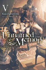 Unnamed Memory, Vol. 5 (light novel): Inori E to Itari Chimmoku цена и информация | Фантастика, фэнтези | pigu.lt