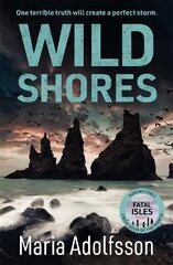 Wild Shores: The bestselling atmospheric police procedural that has taken the world by storm цена и информация | Фантастика, фэнтези | pigu.lt