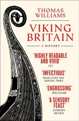 Viking Britain: A History kaina ir informacija | Istorinės knygos | pigu.lt