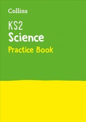 KS2 Science Practice Workbook: Ideal for Use at Home цена и информация | Книги для подростков и молодежи | pigu.lt