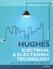 Hughes Electrical and Electronic Technology 12th edition цена и информация | Книги по социальным наукам | pigu.lt