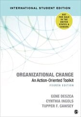 Organizational Change - International Student Edition: An Action-Oriented Toolkit 4th Revised edition цена и информация | Книги по экономике | pigu.lt