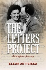 Letters Project: A Daughter's Journey kaina ir informacija | Biografijos, autobiografijos, memuarai | pigu.lt