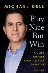 Play Nice But Win: A Ceo's Journey from Founder to Leader цена и информация | Биографии, автобиогафии, мемуары | pigu.lt