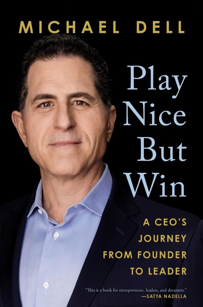 Play Nice But Win: A Ceo's Journey from Founder to Leader kaina ir informacija | Biografijos, autobiografijos, memuarai | pigu.lt