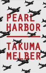 Pearl Harbor: Japan's Attack and America's Entry into World War II kaina ir informacija | Istorinės knygos | pigu.lt