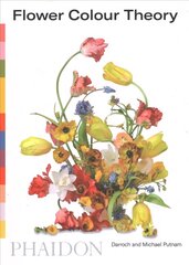 Flower Colour Theory цена и информация | Книги о питании и здоровом образе жизни | pigu.lt