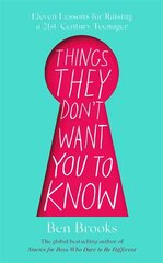 Things They Don't Want You to Know kaina ir informacija | Saviugdos knygos | pigu.lt