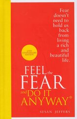 Feel The Fear And Do It Anyway Special edition цена и информация | Самоучители | pigu.lt