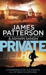 Private Delhi: (Private 13) kaina ir informacija | Fantastinės, mistinės knygos | pigu.lt