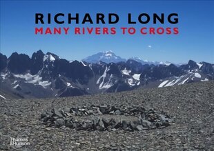 Richard Long: Many Rivers to Cross цена и информация | Книги по фотографии | pigu.lt