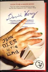 John Dies at the End цена и информация | Фантастика, фэнтези | pigu.lt