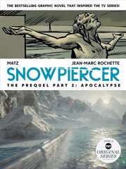 Snowpiercer: Prequel Vol. 2: Apocalypse цена и информация | Фантастика, фэнтези | pigu.lt