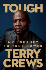 Tough: My Journey to True Power kaina ir informacija | Saviugdos knygos | pigu.lt