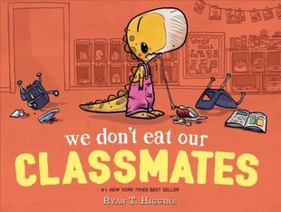 We Don't Eat Our Classmates kaina ir informacija | Knygos mažiesiems | pigu.lt
