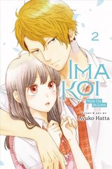 Ima Koi: Now I'm in Love, Vol. 2 цена и информация | Фантастика, фэнтези | pigu.lt