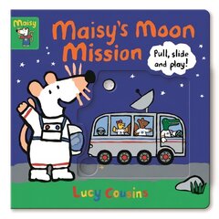 Maisy's Moon Mission: Pull, Slide and Play! kaina ir informacija | Knygos paaugliams ir jaunimui | pigu.lt