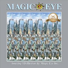 Magic Eye 25th Anniversary Book kaina ir informacija | Knygos paaugliams ir jaunimui | pigu.lt