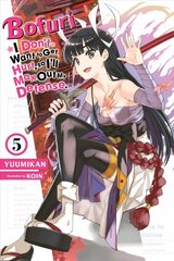 Bofuri: I Don't Want to Get Hurt, so I'll Max Out My Defense., Vol. 5 (light novel) цена и информация | Фантастика, фэнтези | pigu.lt