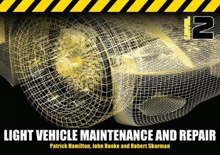 Light Vehicle Maintenance and Repair Level 2: Soft Bound Version 2nd edition, Level 2 цена и информация | Книги по социальным наукам | pigu.lt