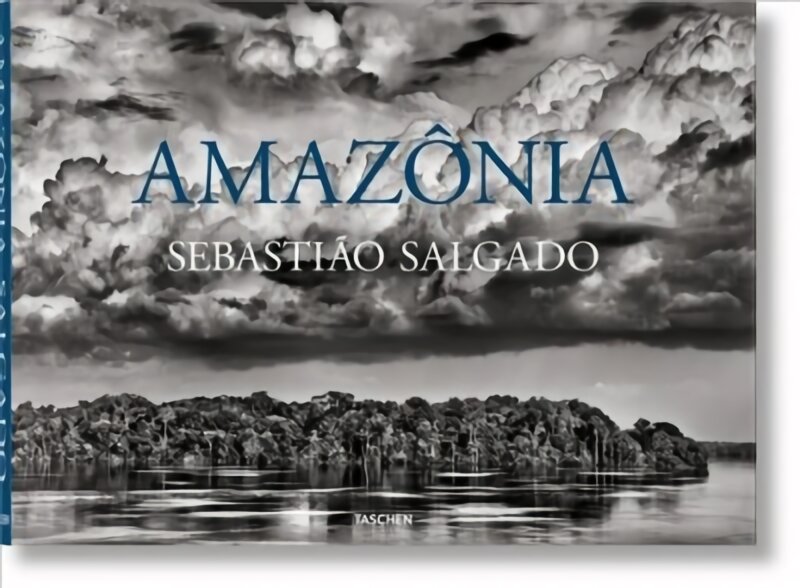 Sebastiao Salgado. Amazonia kaina ir informacija | Fotografijos knygos | pigu.lt