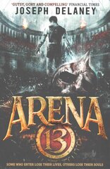 Arena 13 kaina ir informacija | Knygos paaugliams ir jaunimui | pigu.lt