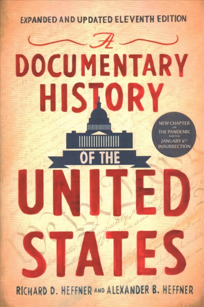 Documentary History Of The United States kaina ir informacija | Istorinės knygos | pigu.lt