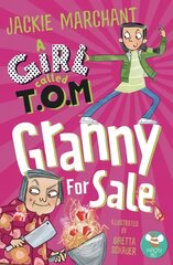 Girl Called T.O.M,: Granny for Sale цена и информация | Книги для подростков и молодежи | pigu.lt