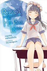 Rascal Does Not Dream of Hatsukoi Shoujo (light novel) цена и информация | Книги для подростков  | pigu.lt